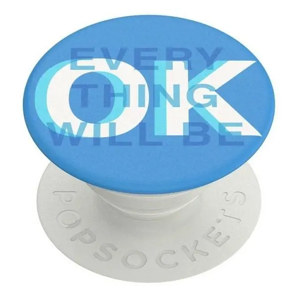Popsockets Everything is OK